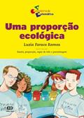 Ler Uma proporção ecológica, do autor Luzia Faraco Ramos
