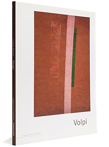 Ler Volpi - Coleção Espaços da Arte Brasileira, do autor Lorenzo Mammi Ler Volpi - Coleção Espaços da Arte Brasileira, do autor Lorenzo Mammi