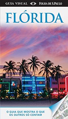 Florida - Guia Visual, do autor Dorling Kindersley