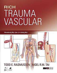 Rich Trauma Vascular, do autor Todd Todd E Rasmussen