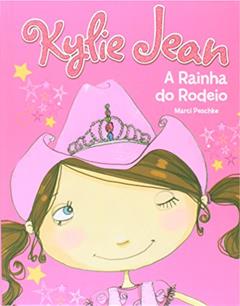 A rainha do rodeio, do autor Marci Peschke