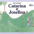 Ler Catarina e Josefina - Coleção as Meninas, do autor Eva Furnari