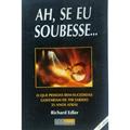Ler Ah, Se Eu Soubesse..., do autor Richard Edler