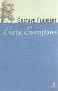 Ler Cartas Exemplares, do autor Gustave Flaubert