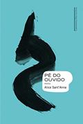 Ler Pé do ouvido, do autor Alice Sant'Anna