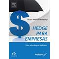 Ler Hedge Para Empresas, do autor Alvaro Mendonça