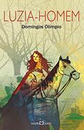 Ler Luzia-homem: 157, do autor Domingos Olímpio