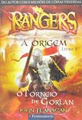 Ler Rangers. A Origem. O Torneio de Gorlan - Volume 1, do autor John Flanagan