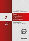 Ler Curso Sistematizado de Direito Processual Civil 2: Procedimento Comum, Processos nos Tribunais e Recursos: Volume 2, do autor Cassio Scarpinella Bueno Ler Curso Sistematizado de Direito Processual Civil 2: Procedimento Comum, Processos nos Tribunais e Recursos: Volume 2, do autor Cassio Scarpinella Bueno