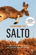 Ler Salto: Como Prosperar num Mundo em que Tudo Pode ser Copiado, do autor Howard Yu