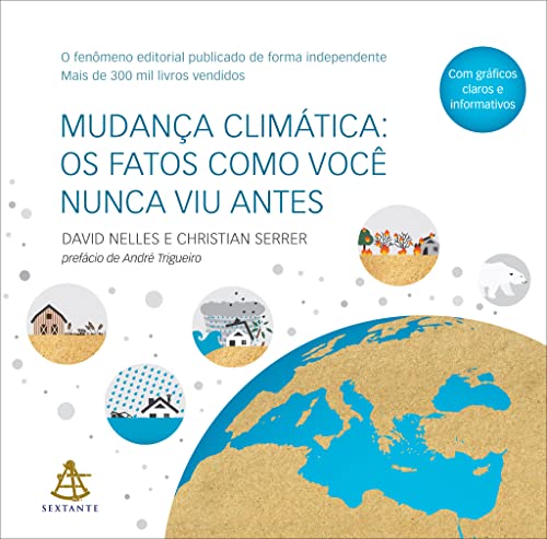 Ler Mudança climática - Os fatos como você nunca viu antes, do autor David Nelles; Christian Serrer Ler Mudança climática - Os fatos como você nunca viu antes, do autor David Nelles; Christian Serrer