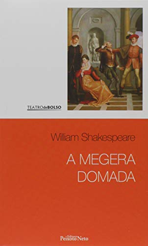 Ler A megera domada: 2, do autor William Shakespeare Ler A megera domada: 2, do autor William Shakespeare