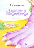 Ler Lagartixas e dinossauros, do autor Rubem Alves