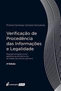 Ler Verificação de Procedência das Informações e Legalidade - 2ª Ed. - 2021, do autor Priscila Camargo Campos Gonçalves