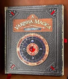 A Varinha Mágica. Como Fazer, do autor Ed Masessa