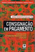 Ler Consignação em Pagamento, do autor João R. Parizatto