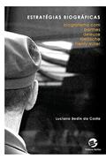 Ler Estratégias Biográficas: Biografema com Barthes, Deleuze, Nietzsche, Henry Miller, do autor Luciano Bedin Da Costa