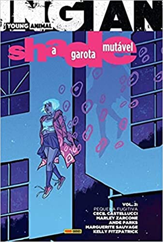Ler Shade a Garota Mutavel, do autor Cecil Castellucci