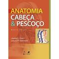 Ler Anatomia Cabeça & Pescoço: Cabeça e Pescoço, do autor Hiatt Ler Anatomia Cabeça & Pescoço: Cabeça e Pescoço, do autor Hiatt