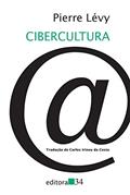 Ler Cibercultura, do autor Pierre Lévy