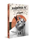 Ler Sujeitos a Determinar, do autor Stefano Busellato Ler Sujeitos a Determinar, do autor Stefano Busellato