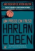 Ler Um passo em falso (Myron Bolitar Livro 5), do autor Harlan Coben Ler Um passo em falso (Myron Bolitar Livro 5), do autor Harlan Coben