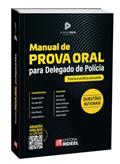 Ler Manual de Prova Oral para Delegado de Polícia - Teoria e Prática Simulada - 1ª Edição (2024), do autor Vários Autores