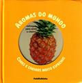Ler Aromas do Mundo, do autor Orianne Lallemand
