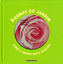 Aromas do Jardim, do autor Orianne Lallemand