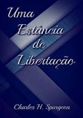 Ler Uma Estancia de Libertacao, do autor Uma Estancia De Libertacao Ler Uma Estancia de Libertacao, do autor Uma Estancia De Libertacao