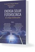Ler Energia Solar Fotovoltaica : Um Enfoque Multidisciplinar, do autor Fernando Marques