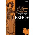 Ler A Dama do Cachorrinho, do autor Anton Pavlovitch Tchekhov Ler A Dama do Cachorrinho, do autor Anton Pavlovitch Tchekhov