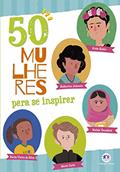 Ler 50 mulheres para se inspirar, do autor Alice Ramos