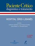 Ler Paciente crítico: Diagnóstico e tratamento, do autor Guilherme Schettino; Luiz Francisco Cardoso; Jorge Mattar Junior; Fernando Ganem