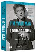 Ler Im your man - A vida de Leonard Cohen, do autor Sylvie Simmons Ler Im your man - A vida de Leonard Cohen, do autor Sylvie Simmons