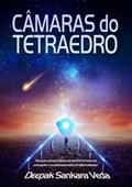 Ler Cámaras do Tetraedro, do autor Deepak Sankara Veda Ler Cámaras do Tetraedro, do autor Deepak Sankara Veda
