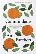 Ler Comunidade, do autor Ann Patchett