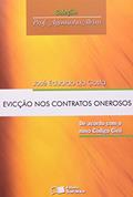 Ler Evição nos Contratos Onerosos, do autor José Eduardo da Costa