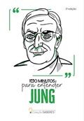 Ler Coleção Saberes - 100 minutos para entender Jung, do autor Astral Cultural