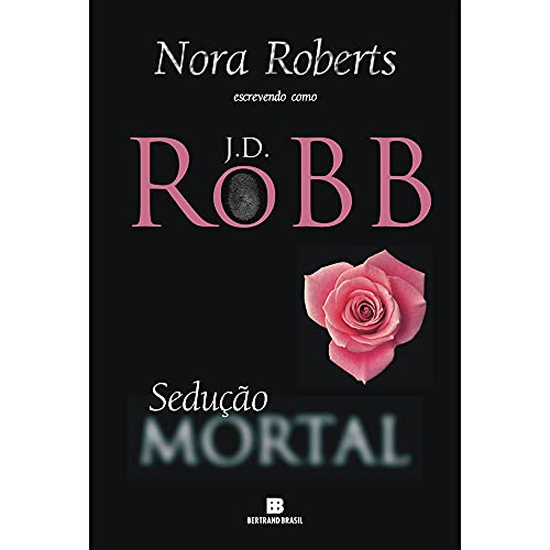 Ler Sedução mortal (Vol. 13), do autor J. D. Robb