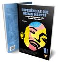 Ler Experiencias Que Deixam Marcas - Vol. 01, do autor Silveira; Mello; Monteiro; Jim Marciano