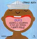 Ler Duas dúzias de coisinhas à toa que deixam a gente feliz, do autor Otavio Roth