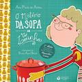 Ler O mistério da sopa da vó leninha, do autor Ana Paula de Abreu