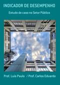 Ler Indicador de Desempenho, do autor Prof. Luis Paulo / Prof. Carlos Eduardo