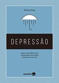Ler Depressão: Saiba como diferenciar a depressão clínica das tristezas do dia a dia, do autor Chris Irons Ler Depressão: Saiba como diferenciar a depressão clínica das tristezas do dia a dia, do autor Chris Irons