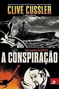 Ler Conspiracao: Uma Aventura De Dirk Pitt, A, do autor CLIVE CUSSLER Ler Conspiracao: Uma Aventura De Dirk Pitt, A, do autor CLIVE CUSSLER