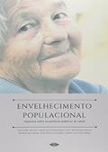Ler Envelhecimento Populacional, do autor Renan Salazar Ferreira Pereira