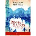 Ler Rinha de gatos, do autor Eduardo Mendoza