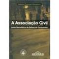 Ler A Associação Civil Como Garantidora da Defesa do Consumidor, do autor Adriana Carvalho Girardelli Ler A Associação Civil Como Garantidora da Defesa do Consumidor, do autor Adriana Carvalho Girardelli