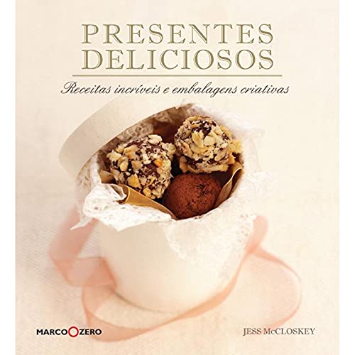 Ler Presentes deliciosos, do autor Jess Mccloskey